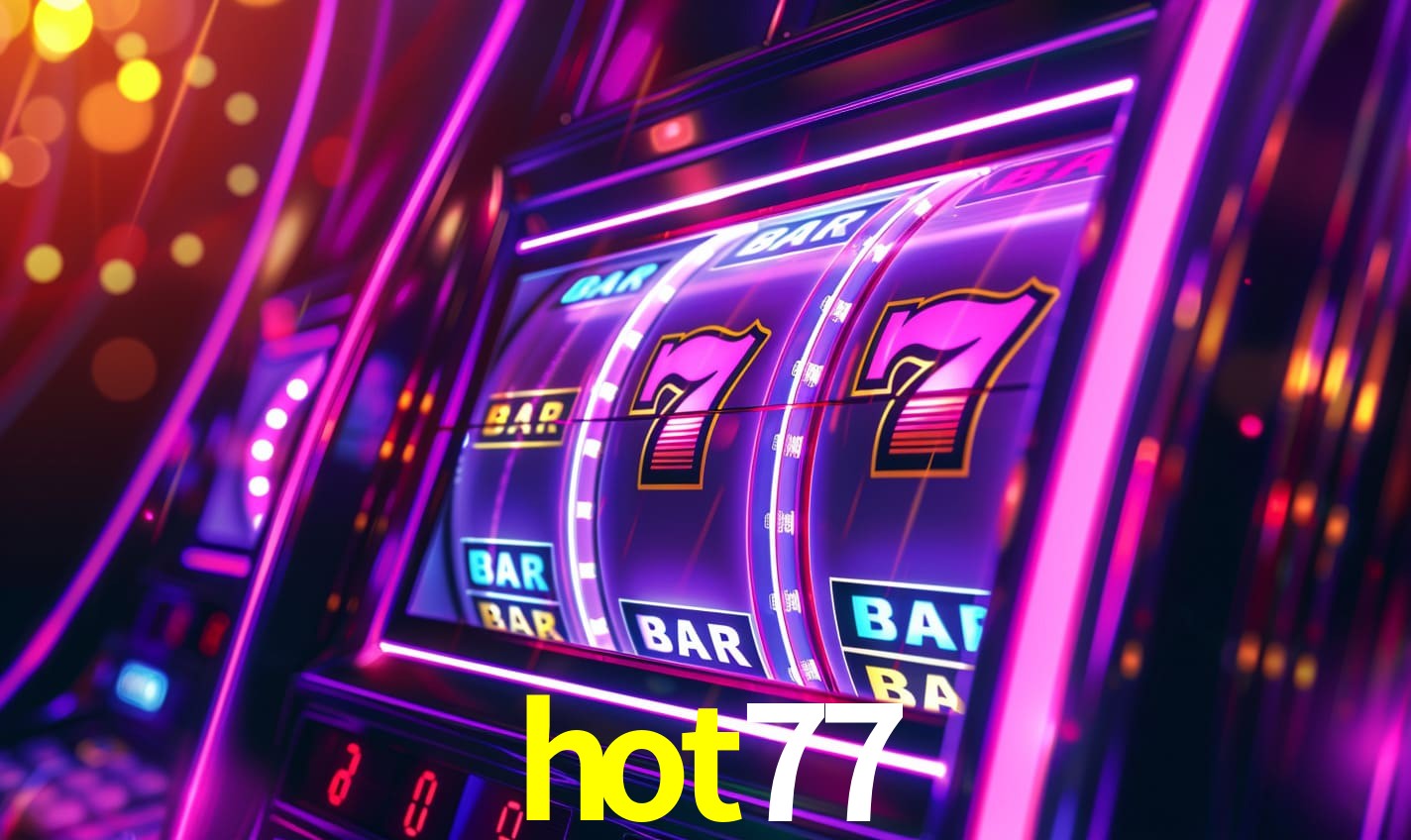 Sinta a adrenalina dos jogos de cassino com hot77