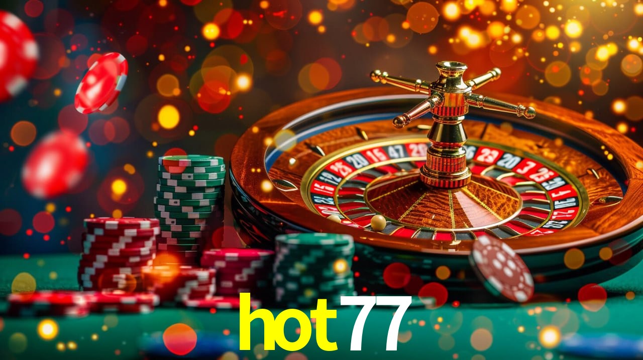 Descubra a Essência do hot77: Nossa História e Compromissos