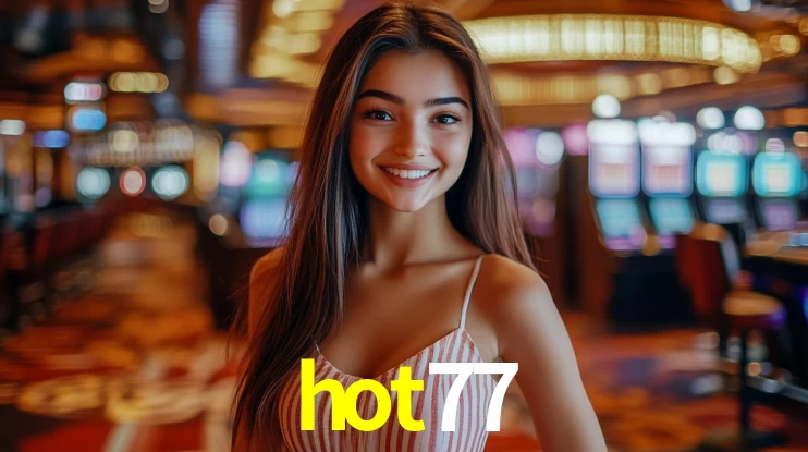 Welcome Bonus hot77