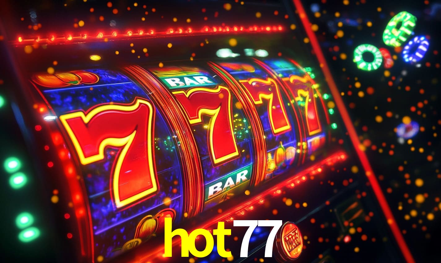 hot77