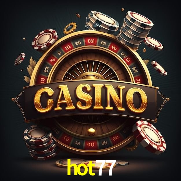 hot77 bet